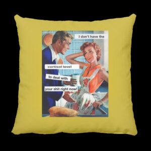 I don't have the Cortisol Square Pillow Green